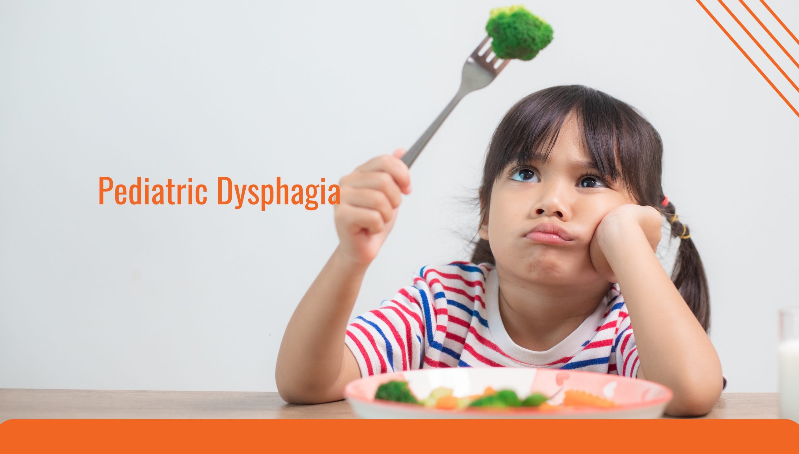 Pediatric Dysphagia